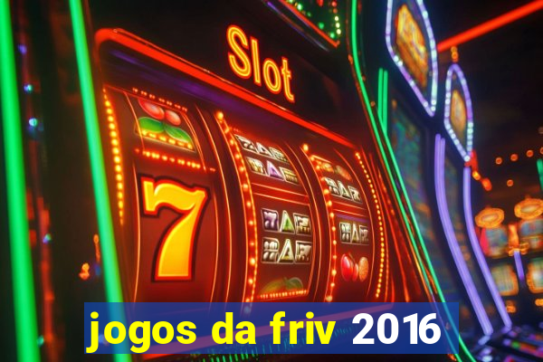 jogos da friv 2016